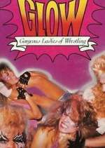 Watch GLOW: Gorgeous Ladies of Wrestling 123movies