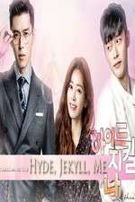 Watch Hyde Jekyll Me 123movies