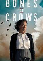 Watch Bones of Crows 123movies