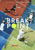 Watch Break Point 123movies