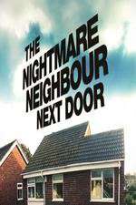Watch The Nightmare Neighbour Next Door 123movies