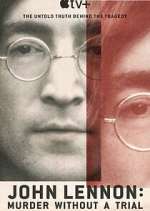 Watch John Lennon: Murder Without a Trial 123movies