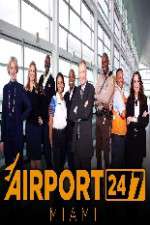 Watch Airport 247 Miami 123movies