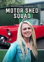 Watch Motor Shed Squad 123movies