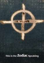 Watch This is the Zodiac Speaking 123movies