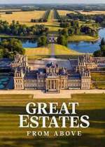 Watch Great Estates from Above 123movies