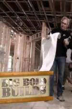 Watch Big Bold Builds 123movies