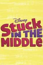 Watch Stuck in the Middle 123movies