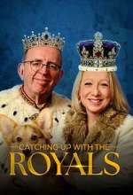 Watch Catching Up With the Royals 123movies