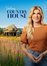 Watch Find My Country House 123movies