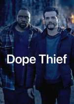Watch Dope Thief 123movies