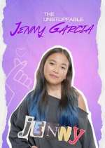 Watch The Unstoppable Jenny Garcia 123movies