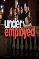 Watch Underemployed 123movies
