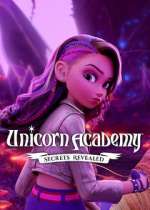 Watch Unicorn Academy: Secrets Revealed 123movies