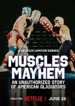 Watch Muscles & Mayhem: An Unauthorized Story of American Gladiators 123movies