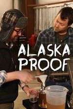 Watch Alaska Proof 123movies