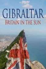 Watch Gibraltar: Britain in the Sun 123movies
