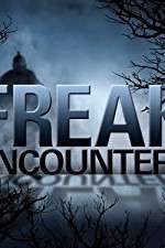 Watch Freak Encounters 123movies