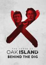 Watch The Curse of Oak Island: Behind the Dig 123movies
