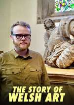 Watch The Story of Welsh Art 123movies