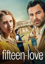Watch Fifteen-Love 123movies