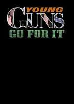 Watch Young Guns (Go for It) 123movies