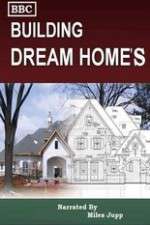 Watch Building Dream Homes 123movies