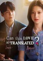 Watch Can This Love Be Translated? 123movies