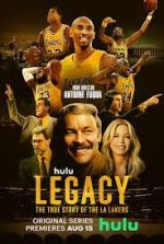 Watch Legacy: The True Story of the LA Lakers 123movies