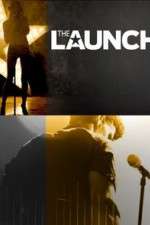 Watch The Launch 123movies