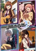 Watch Tune In to the Midnight Heart 123movies