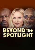 Watch Beyond the Spotlight 123movies
