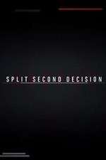 Watch Split Second Decision 123movies