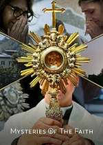 Watch Mysteries of the Faith 123movies