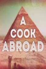 Watch A Cook Abroad 123movies