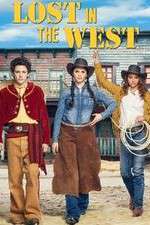 Watch Lost in the West 123movies