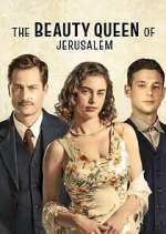 Watch The Beauty Queen of Jerusalem 123movies