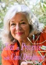 Watch A Year In Provence with Carol Drinkwater 123movies