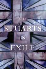 Watch The Stuarts in Exile 123movies