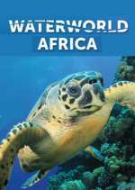 Watch Waterworld Africa 123movies