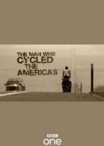 Watch The Man Who Cycled the Americas 123movies