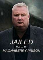 Watch Jailed: Inside Maghaberry Prison 123movies