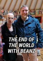 Watch The End of the World with Beanz 123movies